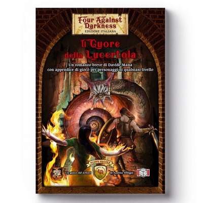 Four Against Darkness: Il Cuore della Lucertola