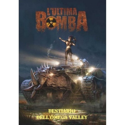 L'Ultima Bomba - Omega Valley