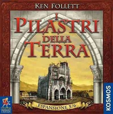 I Pilastri della Terra: Espansione 5-6