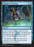 Taigam's Scheming