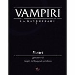 Vampiri la Masquerade 5ed: Mostri Quickstarter