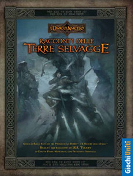 L'Unico Anello: Rcconti delle Terre Selvagge immagine 1