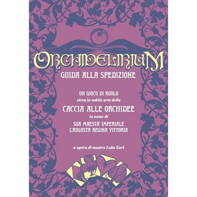 Orchidelirium - Guida alla spedizione