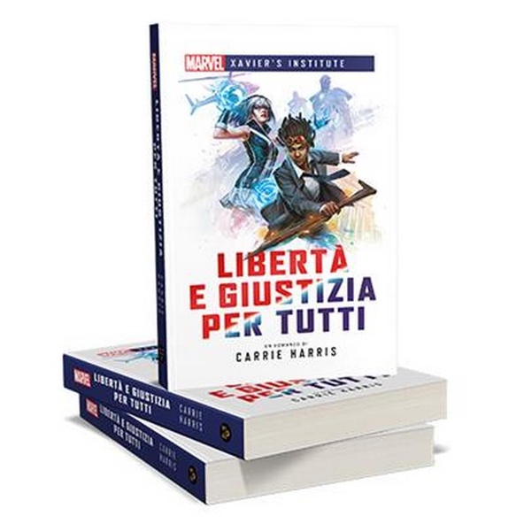 Xavier's Institute - Libertà e Giustizia per Tutti Romanzo immagine 1