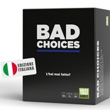 Bad Choices - L'hai mai fatto?