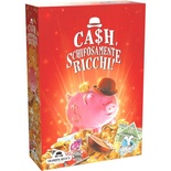 Ca$h, Schifosamente Ricchi!