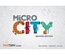 Micro City