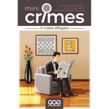 Mini Crimes - Il Matto Affogato