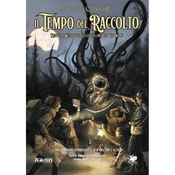 Il Richiamo di Cthulhu - Il Tempo del Raccolto
