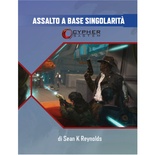 Cypher System: Glimmer 27: Assalto a Base Singolarità Gioco di Ruolo