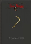 Sine Requie Anno XIII: Braccamorte