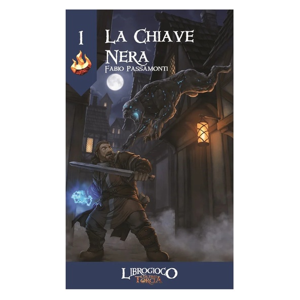 L'Ultima Torcia: La Chiave Nera Librogame immagine 1
