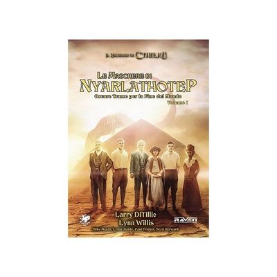 Il Richiamo di Cthulhu: Le Maschere di Nyarlathotep