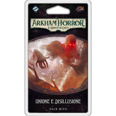 Arkham Horror LCG: Unione e Disillusione