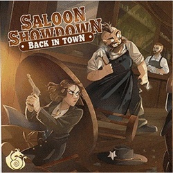 Saloon Showdown: Back in Town