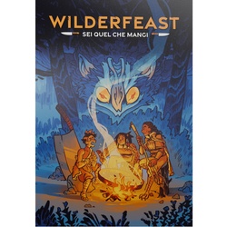 Wilderfeast: Sei Quel Che Mangi