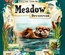Meadow: Downstream
