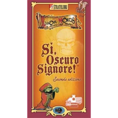 Sì, Oscuro Signore: Set Rosso