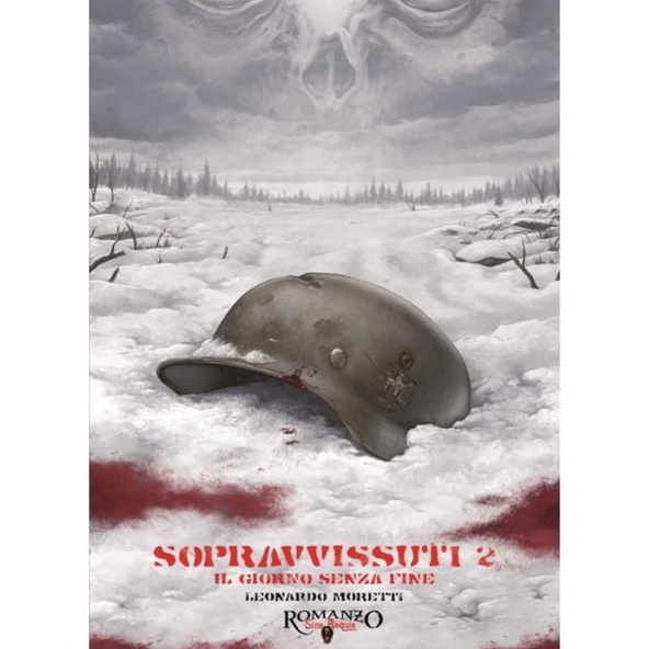 Sine Requie - Sopravvissuti 2 - Il Giorno Senza Fine Romanzo immagine 1