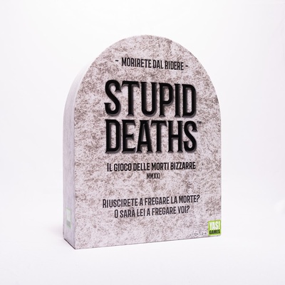 Stupid Deaths