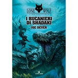 Lupo Solitario Vol. 22 - I Bucanieri di Shadaki Librogame