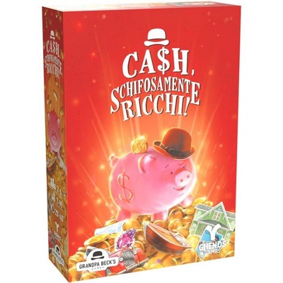 Ca$h, Schifosamente Ricchi!
