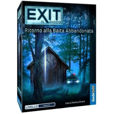 Exit - Ritorno alla Baita Abbandonata