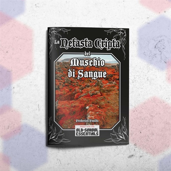 Old-School Essentials Classic Fantasy: La Nefasta Cripta del Muschio di Sangue immagine 1