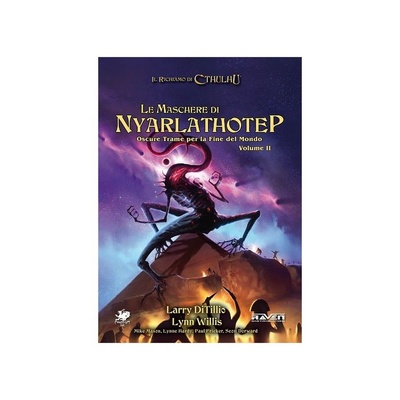 Il Richiamo di Cthulhu: Le Maschere di Nyarlathotep