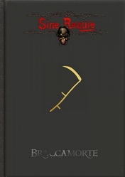 Sine Requie Anno XIII: Braccamorte