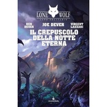Lupo Solitario Vol. 31 - Il Crepuscolo della Notte Eterna Librogame