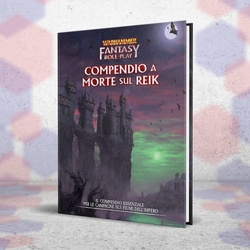 Warhammer Fantasy Roleplay 4ed: Compendio a Morte sul Reik