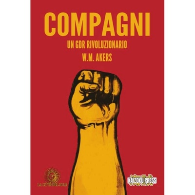 Compagni - Un GDR Rivoluzionario