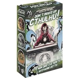 Don't Wake Up Cthulhu